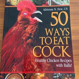 50 Ways To Eat Cock, Health Chicken Recipes